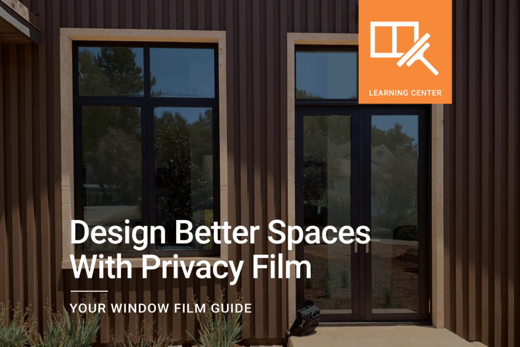 Design_Better_Spaces_With_Privacy_Window_Film_ClimatePro
